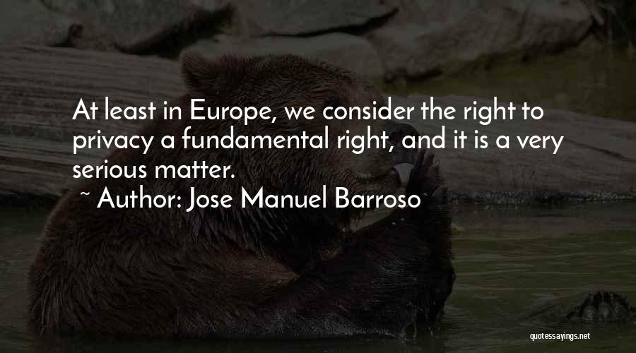 Jose Manuel Barroso Quotes 1676905