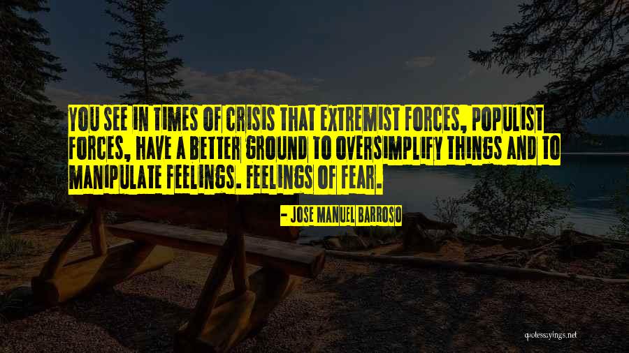 Jose Manuel Barroso Quotes 1860544 Jose Manuel Barroso Quotes 1860544