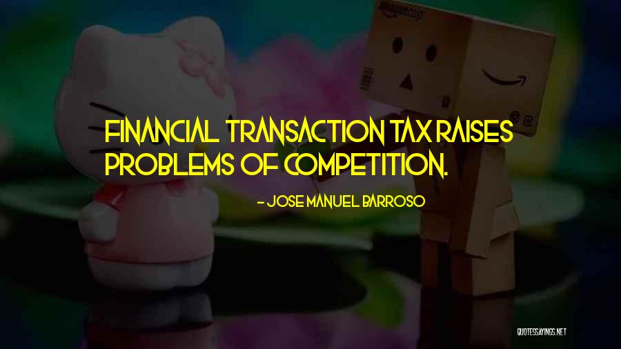Jose Manuel Barroso Quotes 1899234 Jose Manuel Barroso Quotes 1899234
