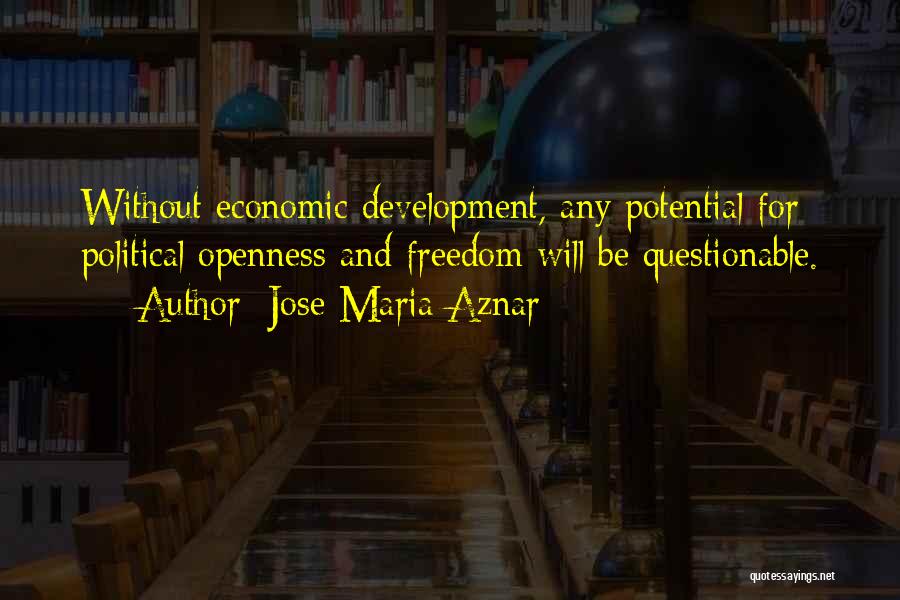 Jose Maria Aznar Quotes 1905282