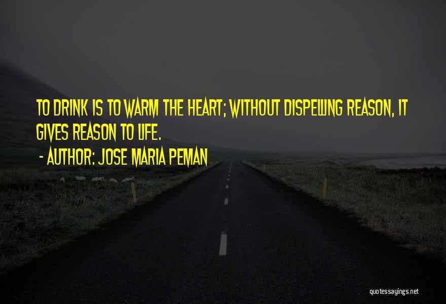 Jose Maria Peman Quotes 1611657