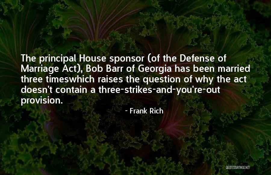 Jose Mou Quotes By Frank Rich Jose Mou Quotes By Frank Rich