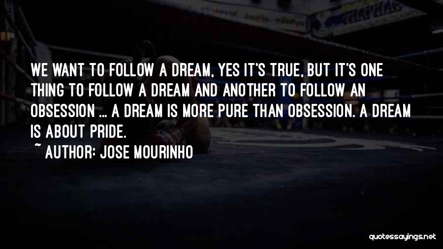 Jose Mourinho Quotes 1226756