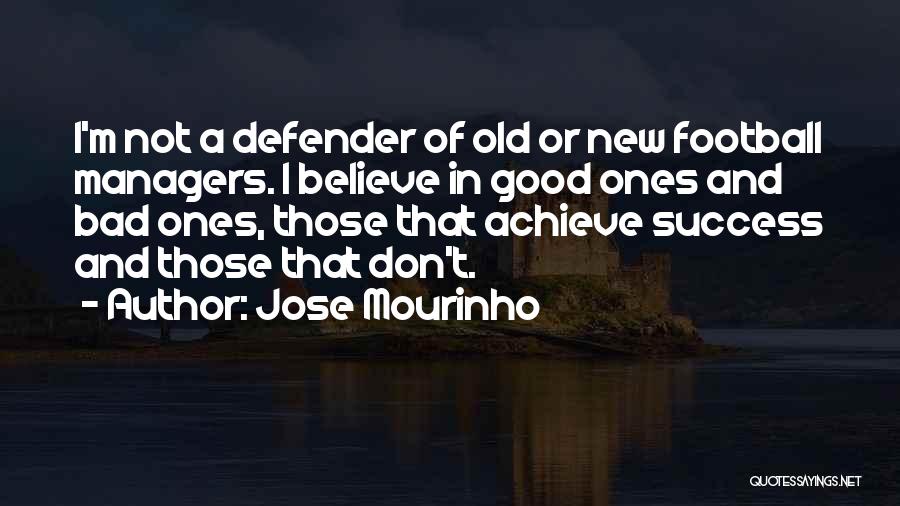 Jose Mourinho Quotes 1821388