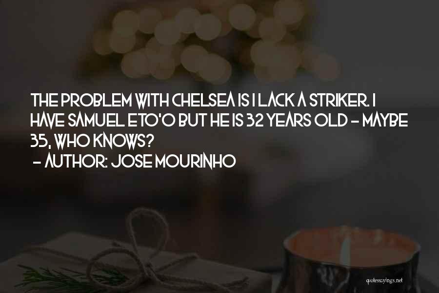 Jose Mourinho Quotes 206944