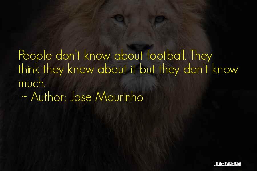 Jose Mourinho Quotes 2169765