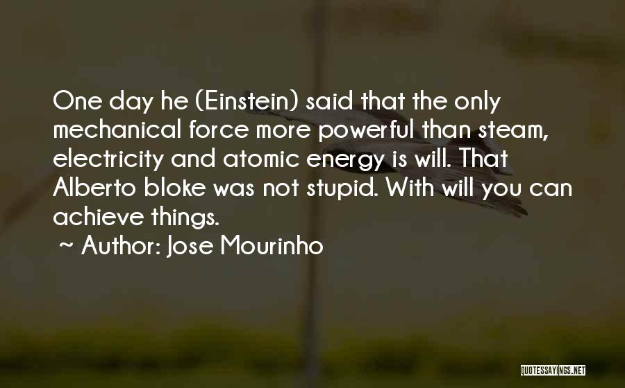 Jose Mourinho Quotes 233494