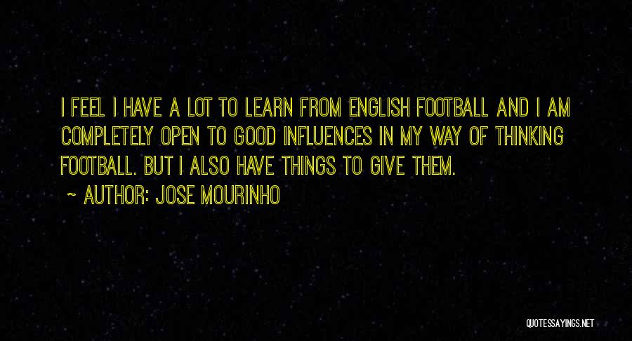 Jose Mourinho Quotes 465709