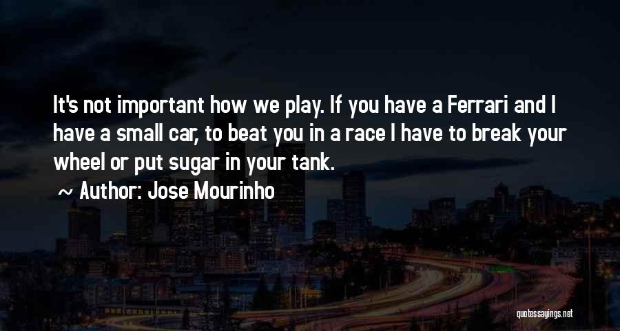 Jose Mourinho Quotes 535772