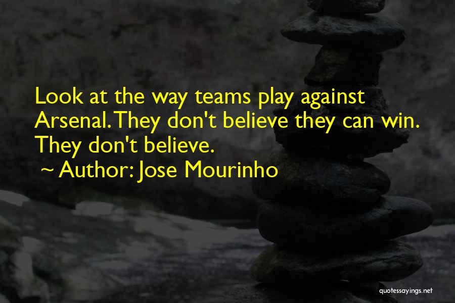 Jose Mourinho Quotes 599141