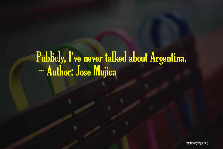 Jose Mujica Best Quotes By Jose Mujica