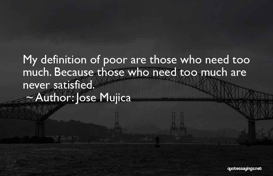 Jose Mujica Best Quotes By Jose Mujica