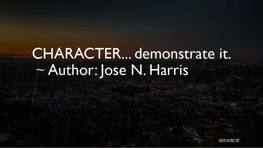 Jose N. Harris Quotes 1499656