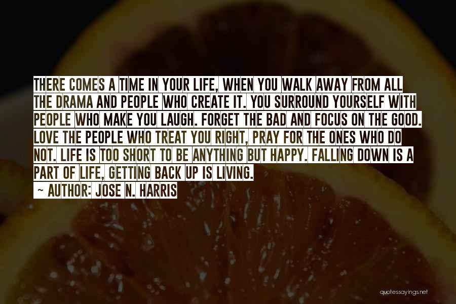 Jose N. Harris Quotes 1899222