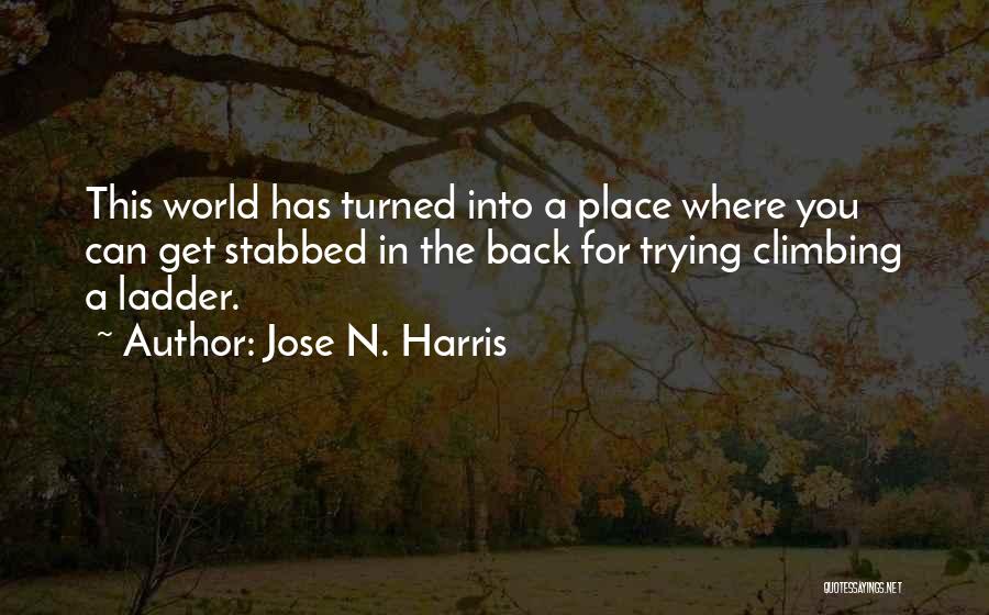 Jose N. Harris Quotes 2009230