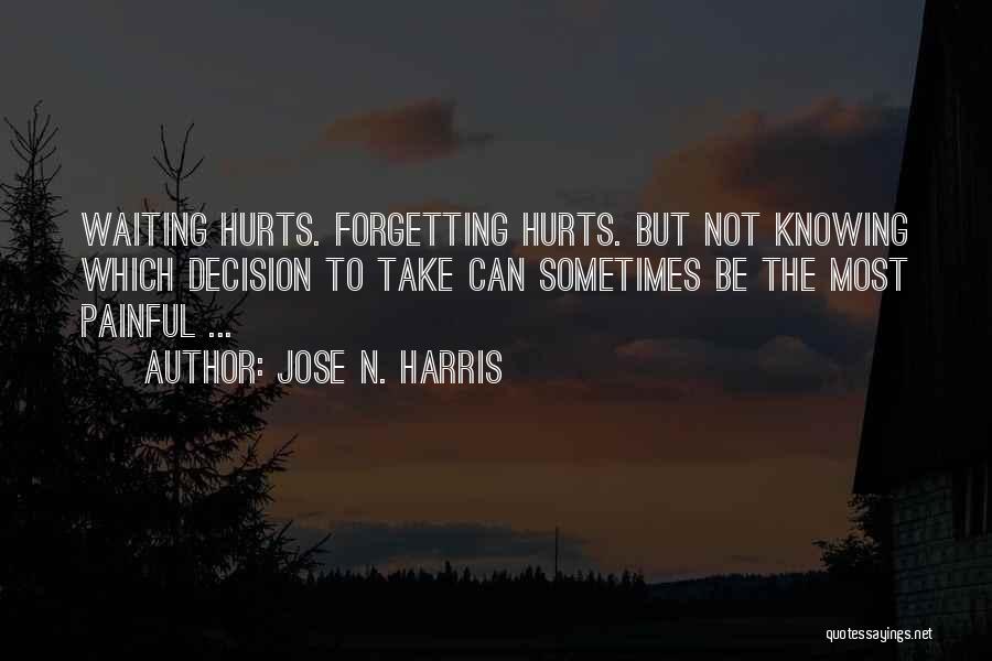 Jose N. Harris Quotes 2193150