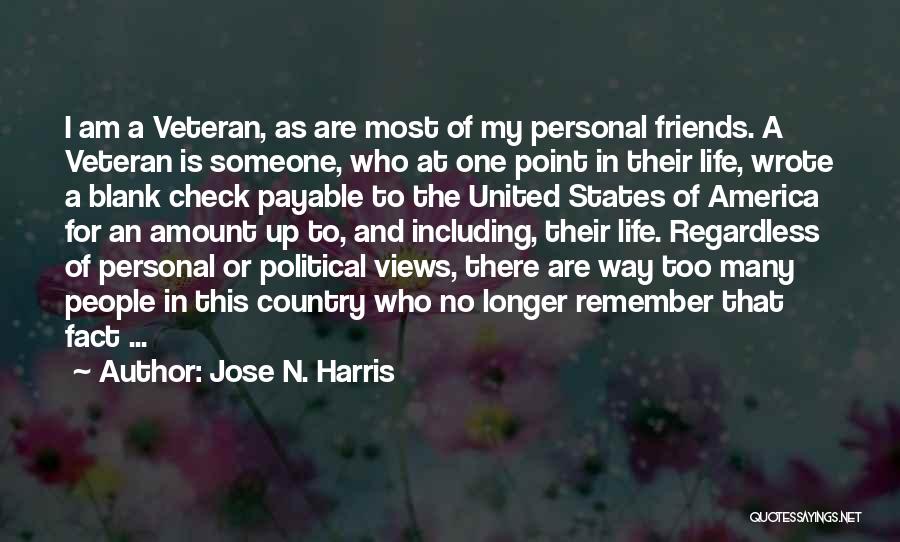 Jose N. Harris Quotes 685296