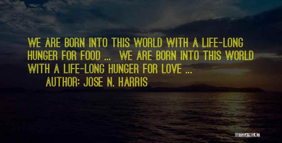 Jose N. Harris Quotes 990795