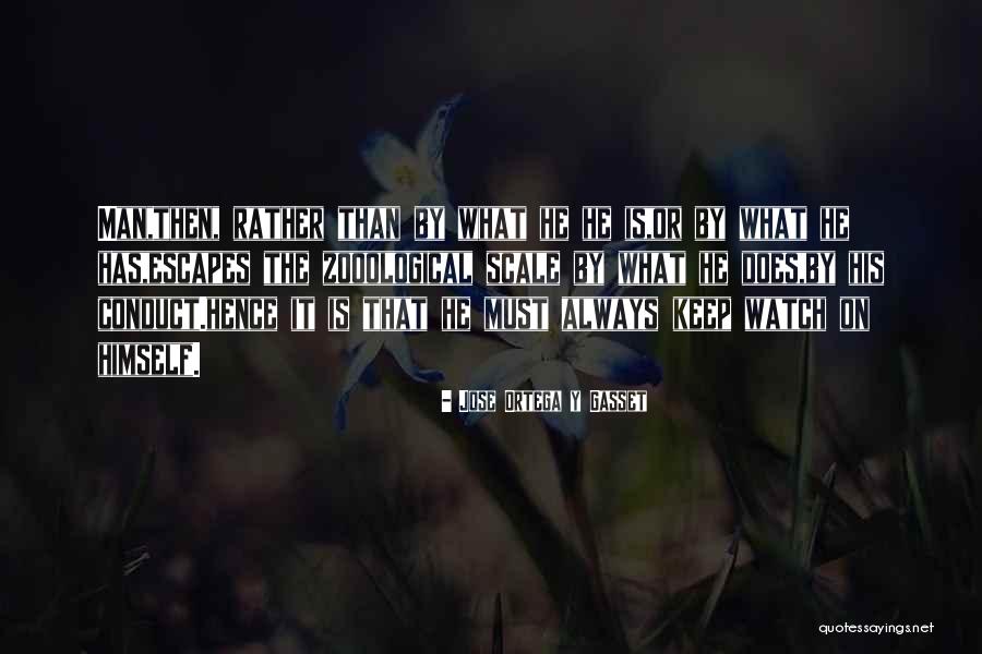 Jose Ortega Quotes By Jose Ortega Y Gasset Jose Ortega Quotes By Jose Ortega Y Gasset