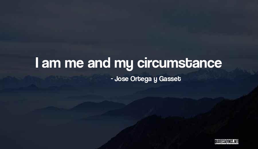 Jose Ortega Y Gasset Quotes 1126304