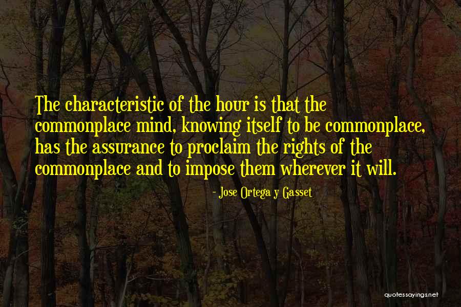 Jose Ortega Y Gasset Quotes 1418467 Jose Ortega Y Gasset Quotes 1418467