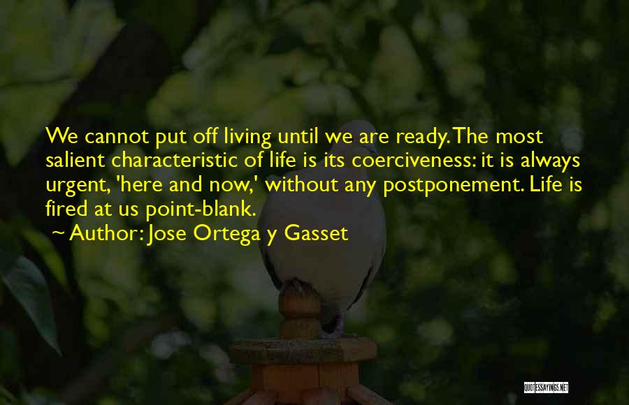 Jose Ortega Y Gasset Quotes 170939