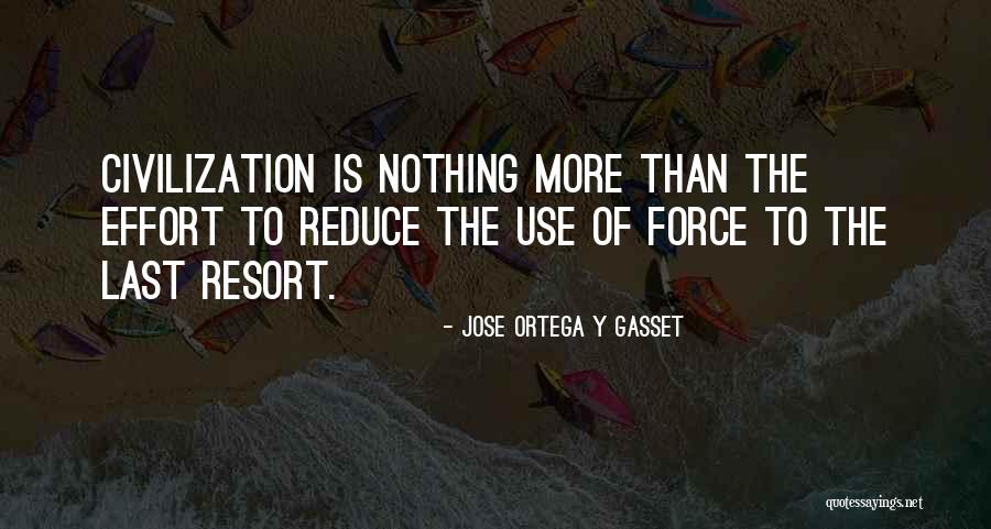 Jose Ortega Y Gasset Quotes 264606