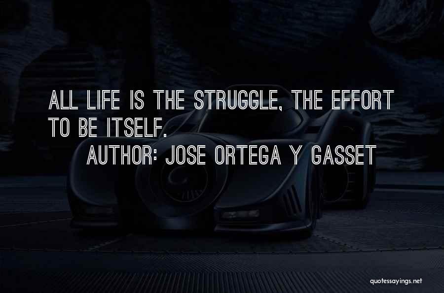 Jose Ortega Y Gasset Quotes 868384