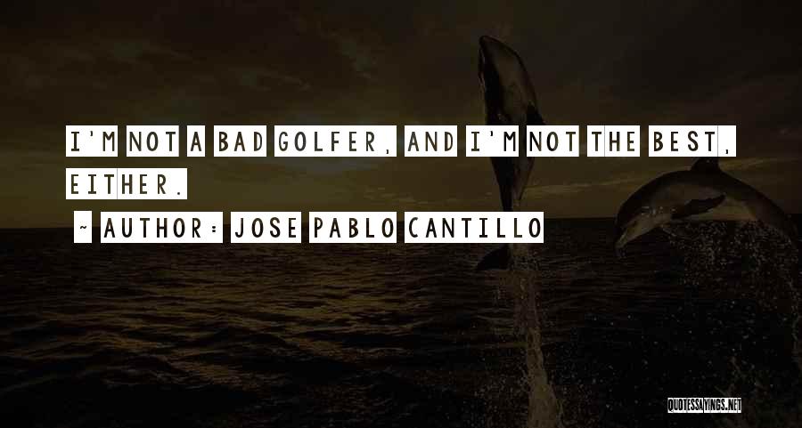 Jose Pablo Cantillo Quotes 2140966