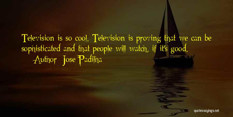 Jose Padilha Quotes 806116