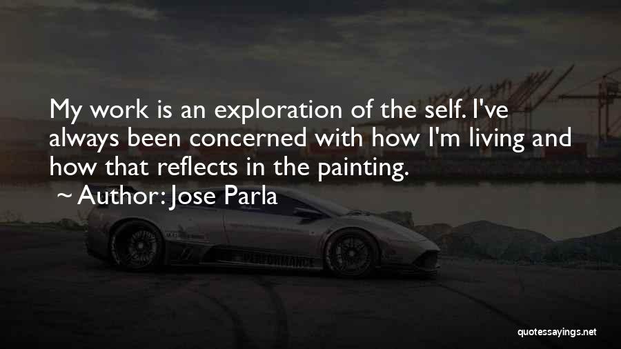 Jose Parla Quotes 1027047