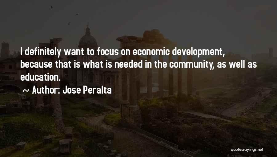 Jose Peralta Quotes 321586