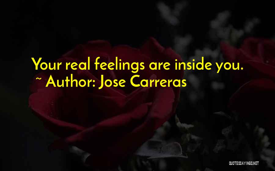 Jose Quotes By Jose Carreras