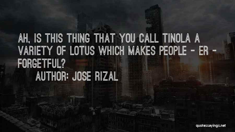 Jose Quotes By Jose Rizal