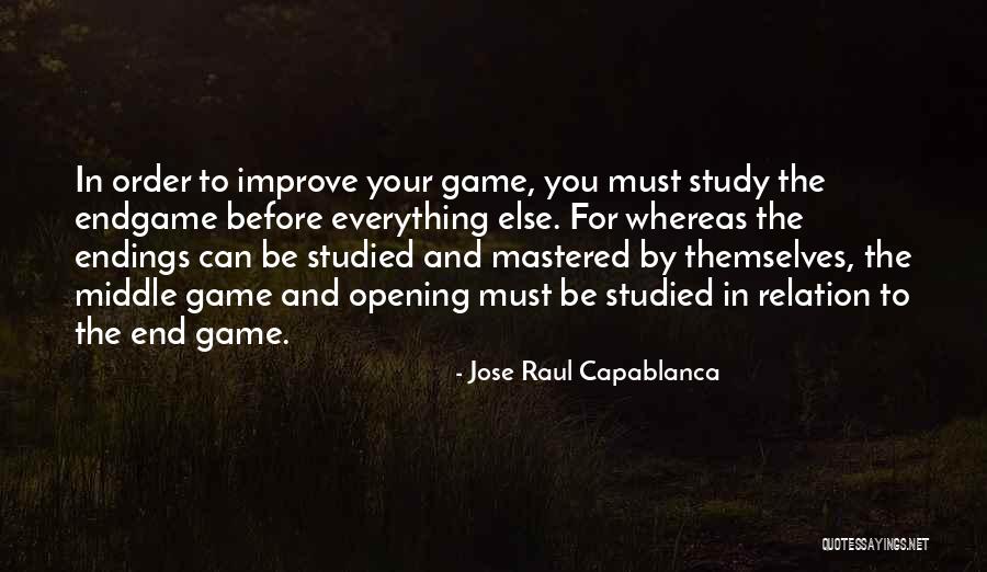 Jose Raul Capablanca Quotes 666467