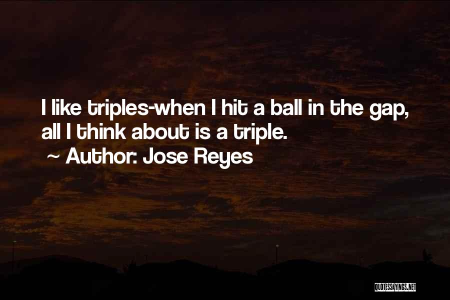 Jose Reyes Quotes 265456