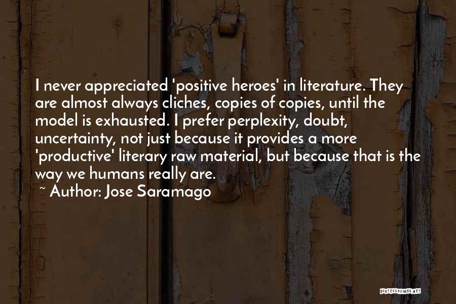 Jose Saramago Quotes 2262079
