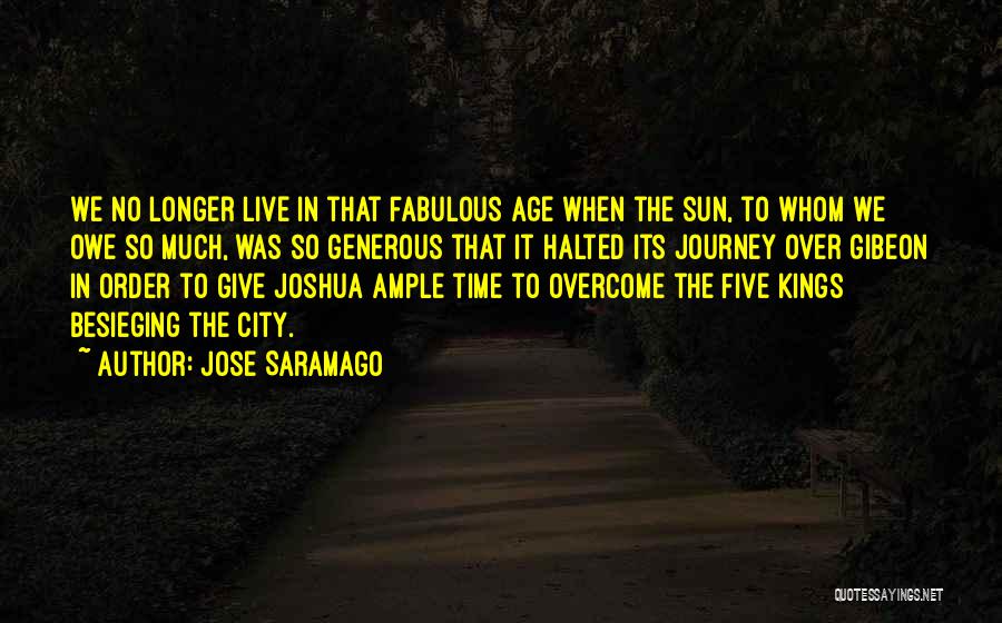 Jose Saramago Quotes 277380