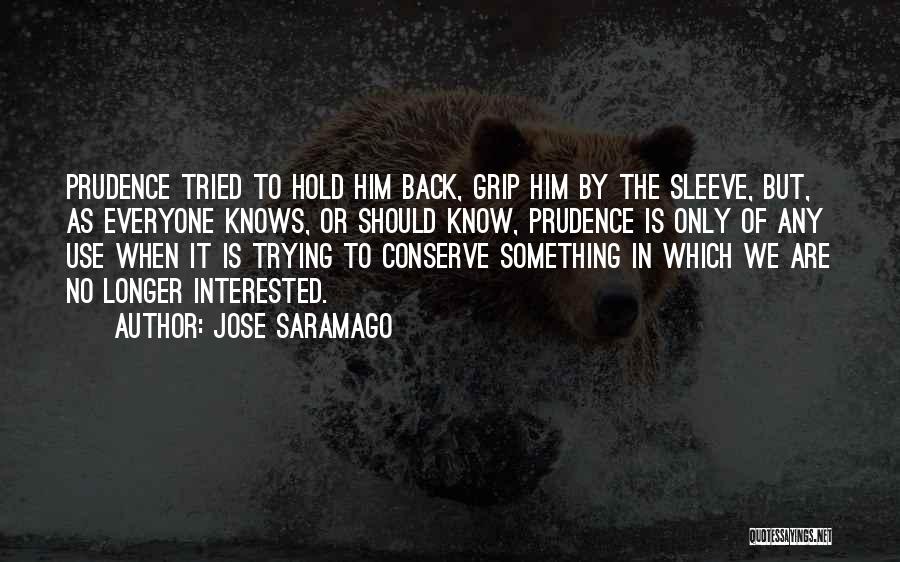 Jose Saramago Quotes 340837