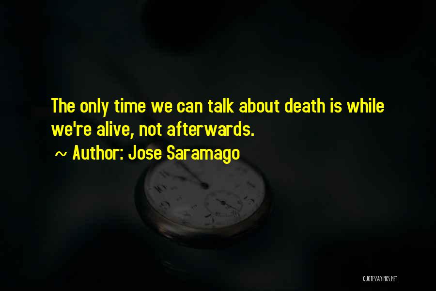 Jose Saramago Quotes 411036