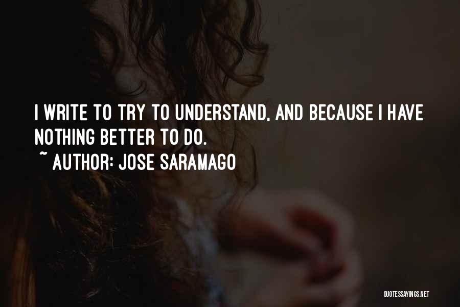 Jose Saramago Quotes 464905