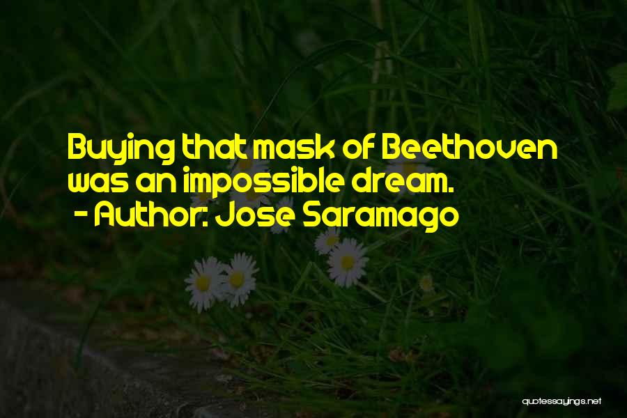 Jose Saramago Quotes 561362