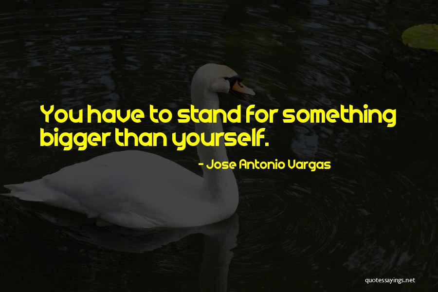 Jose Vargas Quotes By Jose Antonio Vargas
