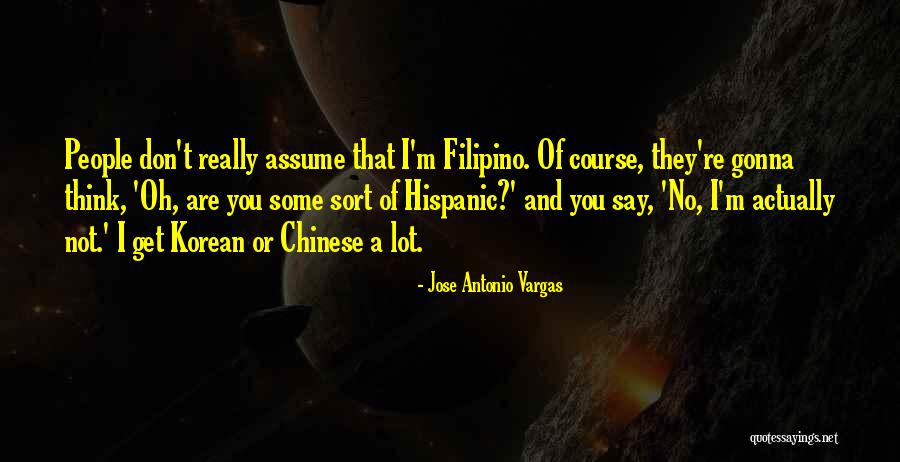 Jose Vargas Quotes By Jose Antonio Vargas Jose Vargas Quotes By Jose Antonio Vargas