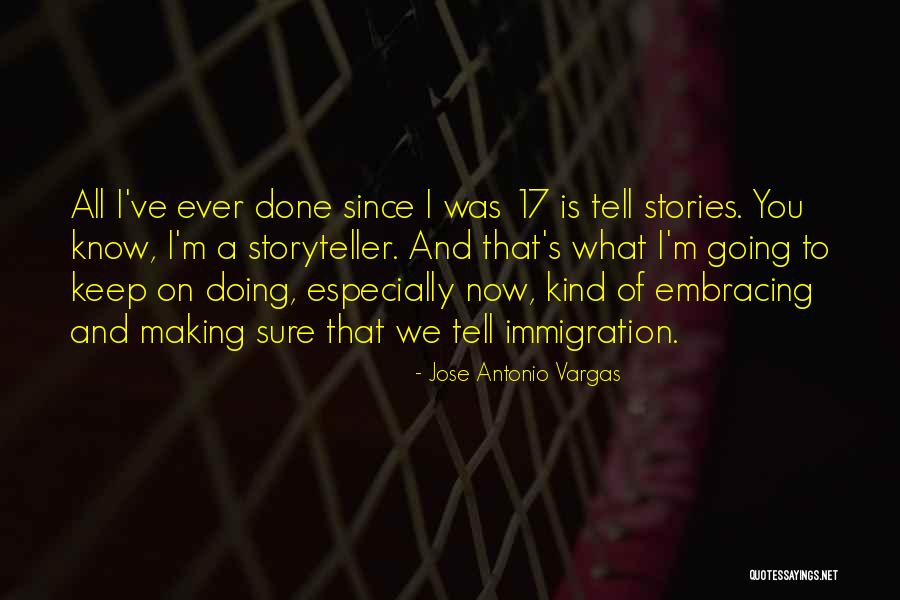 Jose Vargas Quotes By Jose Antonio Vargas Jose Vargas Quotes By Jose Antonio Vargas