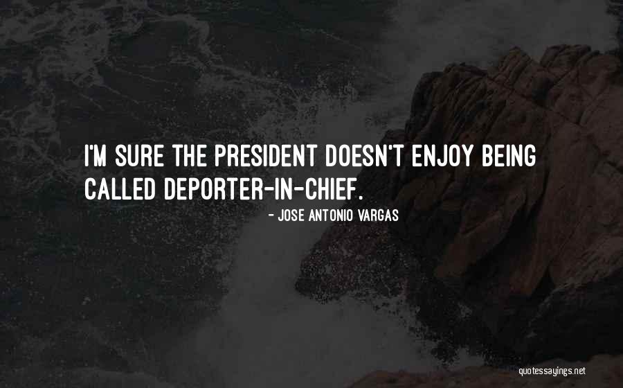 Jose Vargas Quotes By Jose Antonio Vargas