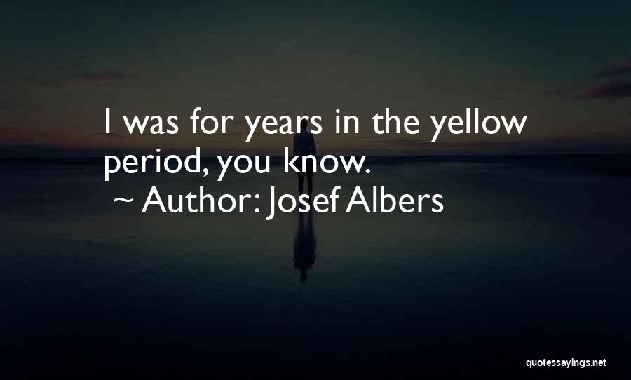 Josef Albers Quotes 1043133