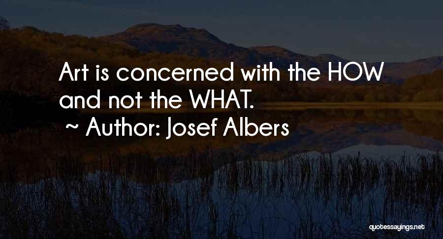 Josef Albers Quotes 1534603