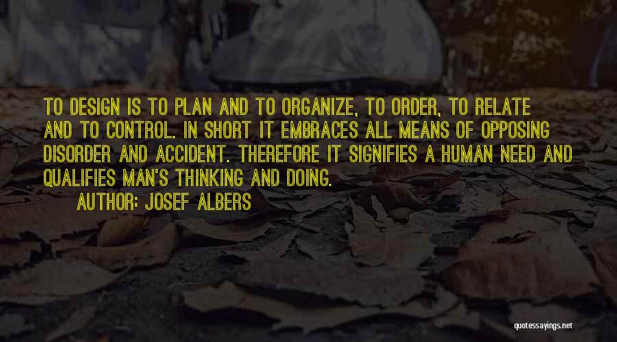 Josef Albers Quotes 650664