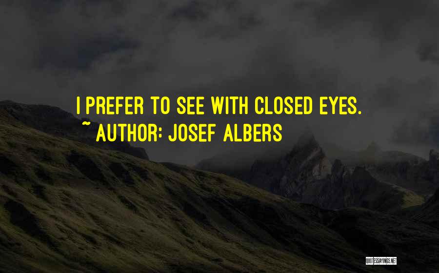 Josef Albers Quotes 715084